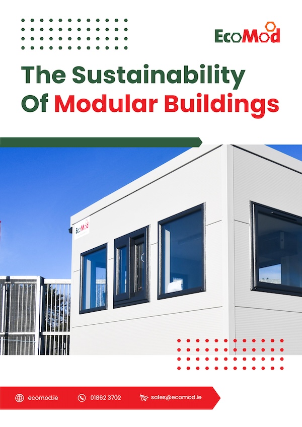 The Sustainability Of Modular Buildings | EcoMod